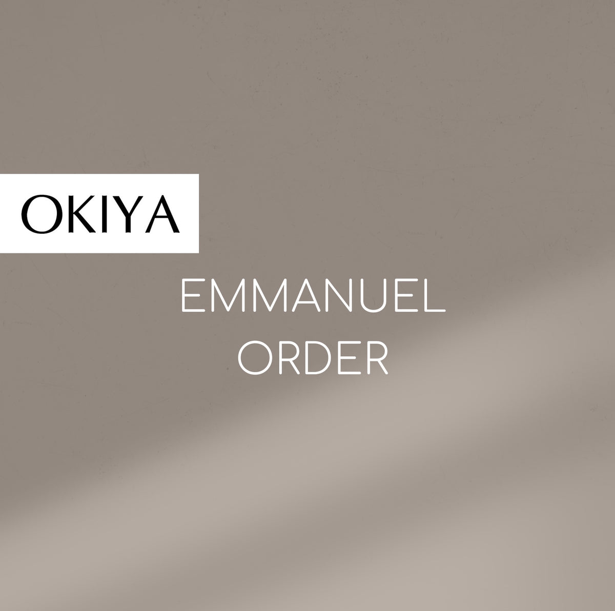 Order for Emmanuel